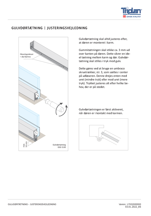 Justering gulvdørtætning | Triplan