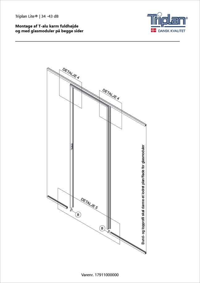 Montagevejledning T-karm fuldhøjde glas på begge sider | Triplan